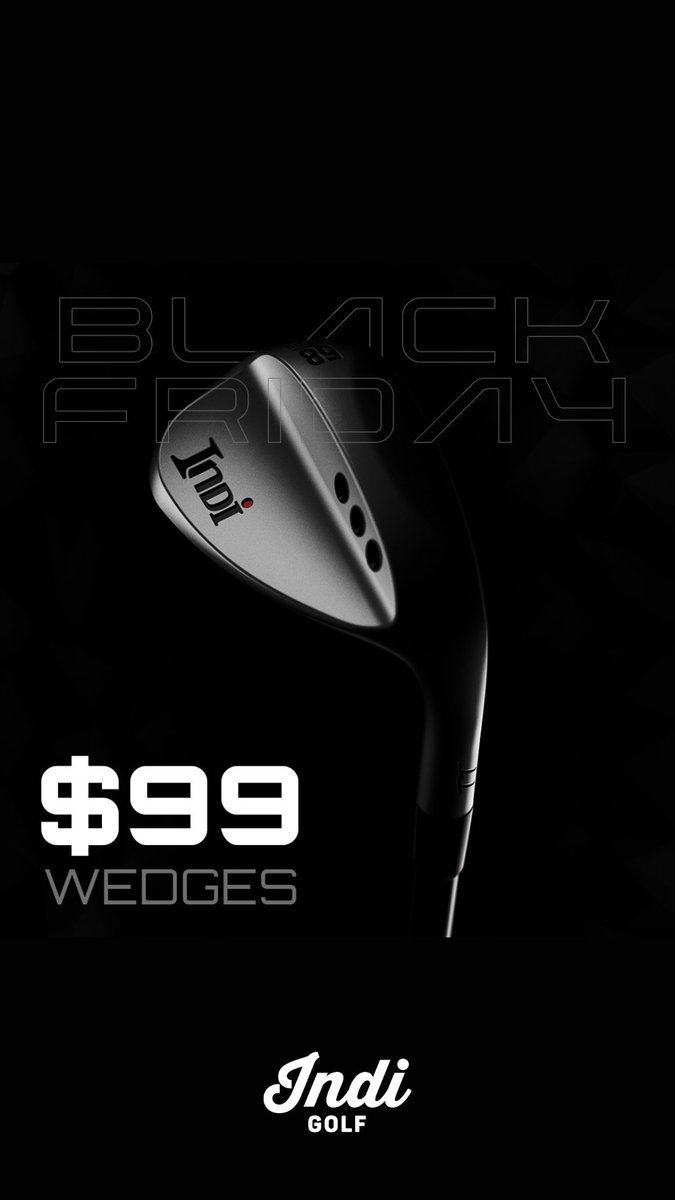 BLACK FRIDAY STARTS NOW: PREMIUM WEDGES FOR $99!

Experience the next level of performance with Indi Golf Wedges crafted for precision, accuracy, and control. Stock is limited, so act fast!

#kingsofspin #wedges #forgiveness #golfing #totalperformance #indigolf