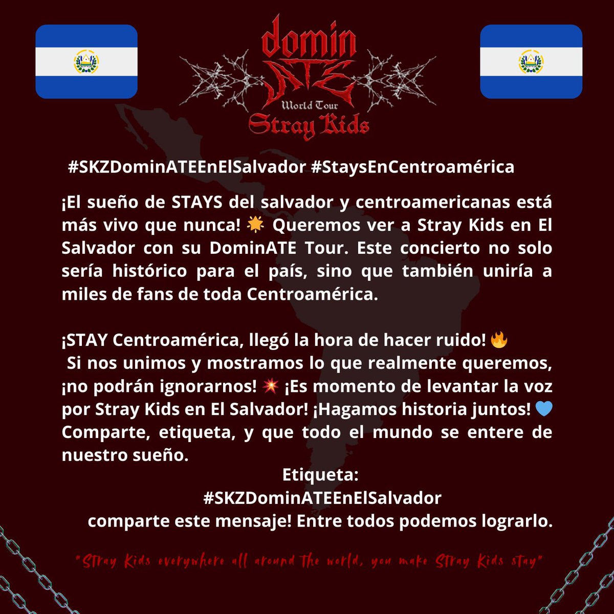 Infoskznic's tweet photo. Queremos apoyar este maravilloso proyecto que tenemos con nuestras hermanas salvadoreñas y todo centro américa, necesitamos a StrayKids en nuestras tierras!!! 
#SKZDominATEEnElSalvador #SKZDominATEEnCENTROAMERICA #StaysEnCentroamérica
#STAYELSALVADOR
#STAYCENTROAMERICA https://t.co/sP0PV7nr6h