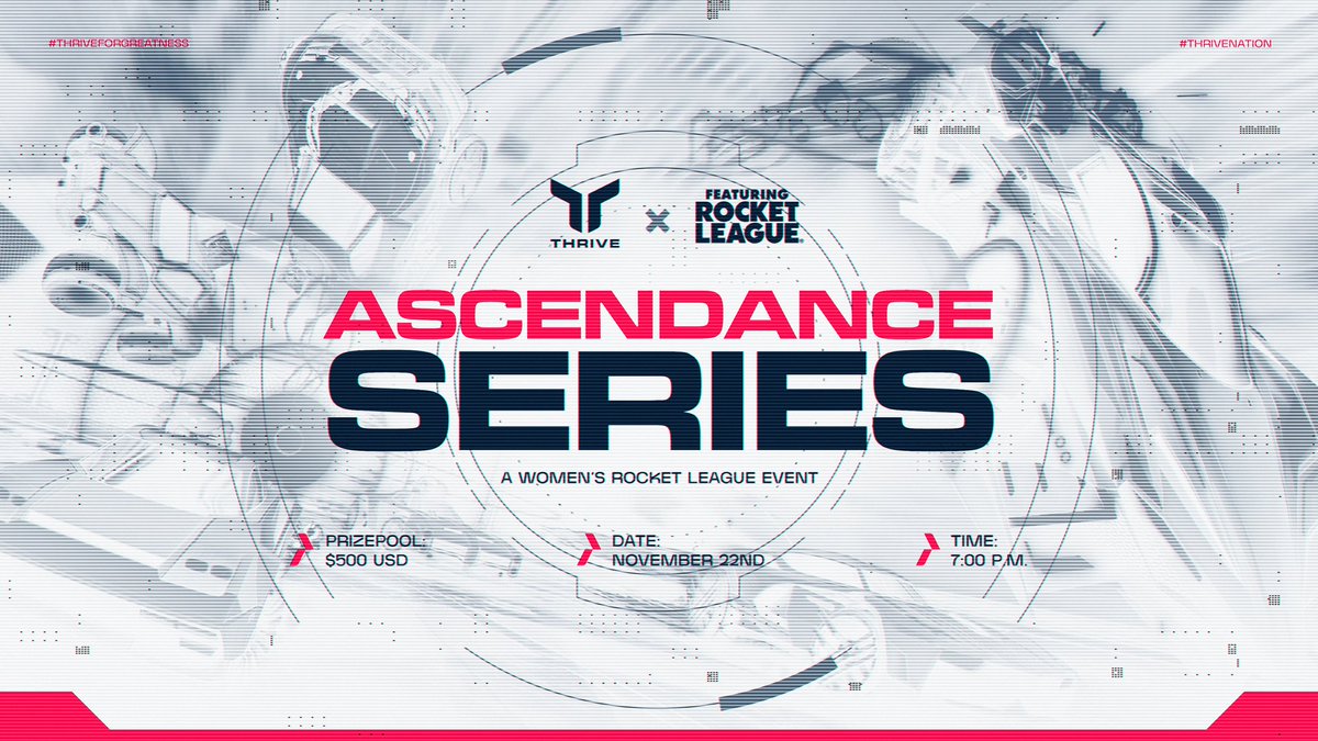 🚨 Women’s Rocket League: NA Thrive Ascendance Series!  

Compete for a piece of the $500 prize pool on November 22 @ 7:00pm EST! 

Register by Nov 22nd at 6:30pm EST

🔗: start.gg/tournament/500…