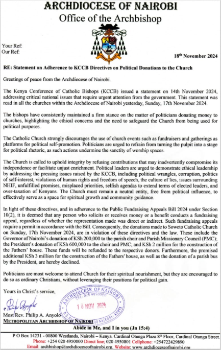 C_NyaKundiH's tweet photo. The Archdiocese of Nairobi issues a statement regarding donations made by President Ruto and other politicians to Soweto Catholic Church, referencing Kenya Conference of Catholic Bishops (KCCB) directives that discourage political donations to churches and the use of church events for political self-promotion.

In line with these directives, the Archdiocese has decided to refund donations of Ksh 200,000 from the Governor of Nairobi to the choir and Parish Missionary Council (PMC) Ksh 600,000 from President Ruto to the choir and PMC and Ksh 2 million from President Ruto for the construction of the Fathers' house.
