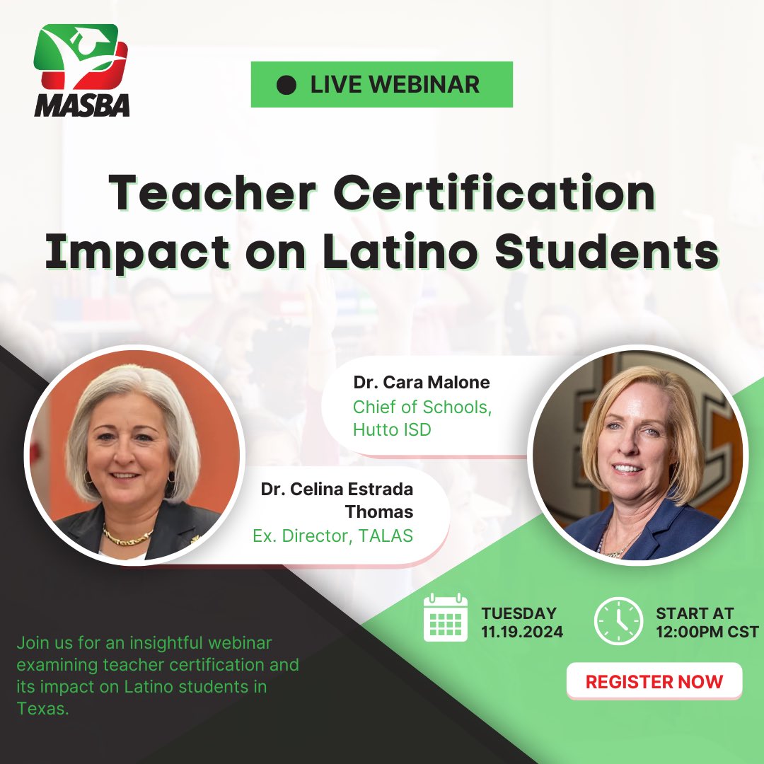 MASBA_US's tweet photo. Our webinar on Teacher Certification Impact on Latino Students is TOMORROW! 📣Join us to hear from experts Dr. Celina Estrada Thomas and Dr. Cara Malone as they discuss overcoming challenges while supporting our school communities. Register here: https://t.co/ENieAM920F./MASBAWEB https://t.co/CHERRmuiKL