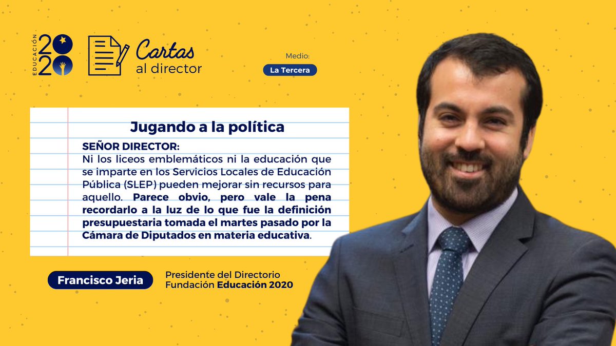 Educación 2020 (@educacion2020) on Twitter photo 🔵Cartas al director
✍🏻Nuestro Presidente del Directorio, <a href="/PanchoJeria/">Francisco Jeria</a> , escribió a la <a href="/laterceracom/">La Tercera</a> sobre el presupuesto para educación 2025, luego de que la Cámara de Diputados rechazara los recursos para los Servicios Locales de Educación Pública y 🔵Cartas al director
✍🏻Nuestro Presidente del Directorio, <a href="/PanchoJeria/">Francisco Jeria</a> , escribió a la <a href="/laterceracom/">La Tercera</a> sobre el presupuesto para educación 2025, luego de que la Cámara de Diputados rechazara los recursos para los Servicios Locales de Educación Pública y