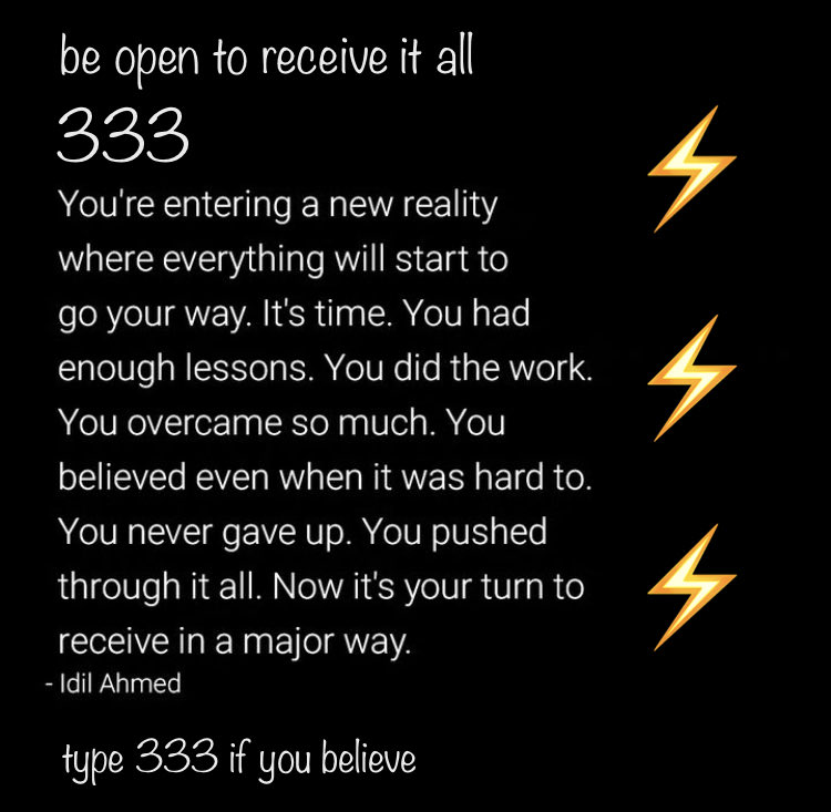 findinmyway2luv's tweet image. ⚡️333⚡️

This 💌 is for y.o.u. 

be open to receive it ALL

You are entering a new reality where everything starts to go your way

It’s time, you’ve had had enough lessons, you did the work, you overcame so much

You believed, even when it was hard to, you never gave up!