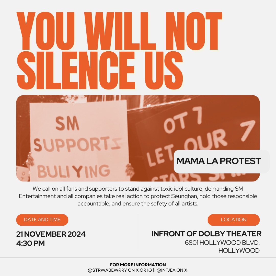 RIIZE_LATAM's tweet photo. Si irán a los MAMA en Los Angeles, están por ahí o conocen a alguien que irá, les dejamos este poster con info sobre la protesta.

📍 Dolby Theater 
⏰ Noviembre 21, 2024. 4:30 p.m.

#JUSTICEFORSEUNGHAN
#JUSTICEFORRII7E
#BOYCOTTRIIZE https://t.co/PuIoWvyVGu
