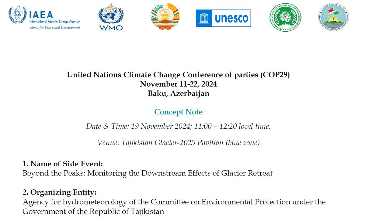 Another event at COP29: Join our Panel Discussion on Beyond the Peaks: Monitoring the Downstream Effects of Glacier Retreat
📅 Date: November 19, 2024
⏰ Time: 11:00 - 12:20 (Tajikistan Time)
🌍 Location: Tajikistan Glacier-2025 Pavilion, COP29, Azerbaijan
Explore how data