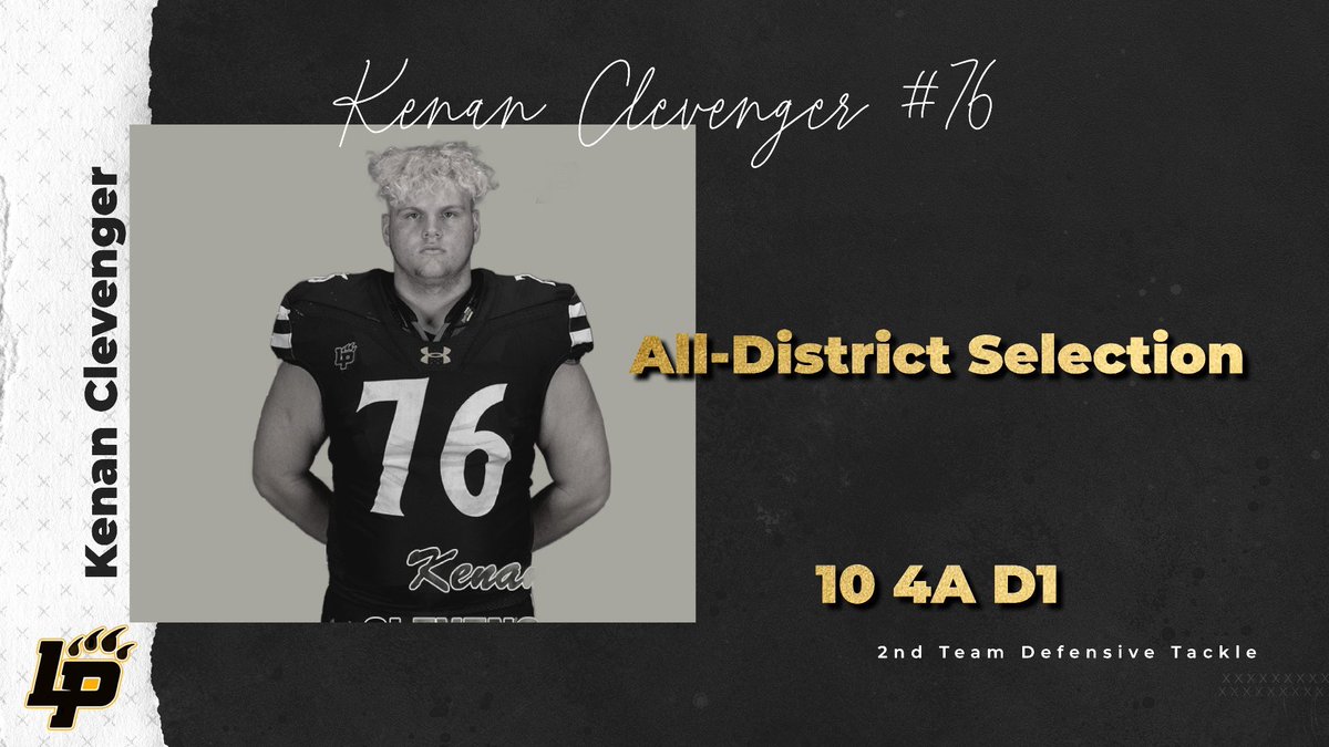 Distict 10 4A D1 2nd team all-district defensive tackle: Kenan Clevenger
#GROW📈 #BEAPANTHER🐾