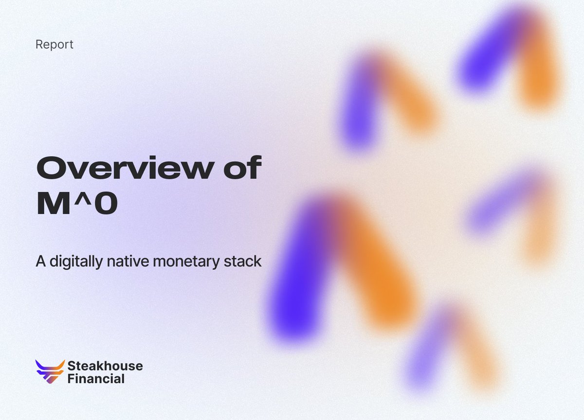 Our new economic overview of <a href="/m0foundation/">M0 Foundation</a> is out today

Covering the ins and outs of a digitally-native monetary stack