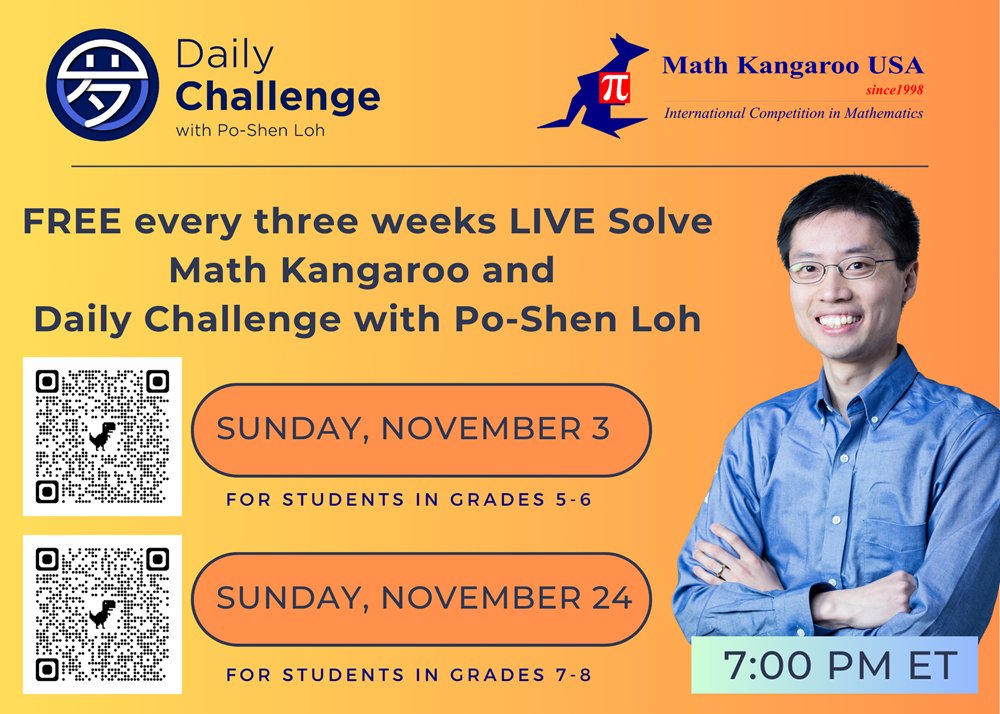 UsaKangaroo's tweet photo. 📢 Don’t Miss This Sunday Math Kangaroo LIVE Event!
https://t.co/ww5yx73A9N

#MathKangarooLIVE #PoShenLoh #MathCompetition #ProblemSolving #MathKangaroo #MathEvent #LiveMath #STEMEducation #MathChallenge #MathCommunity #MathEnthusiasts #MathProblems #HighSchoolMath https://t.co/WN2Ffu07FA