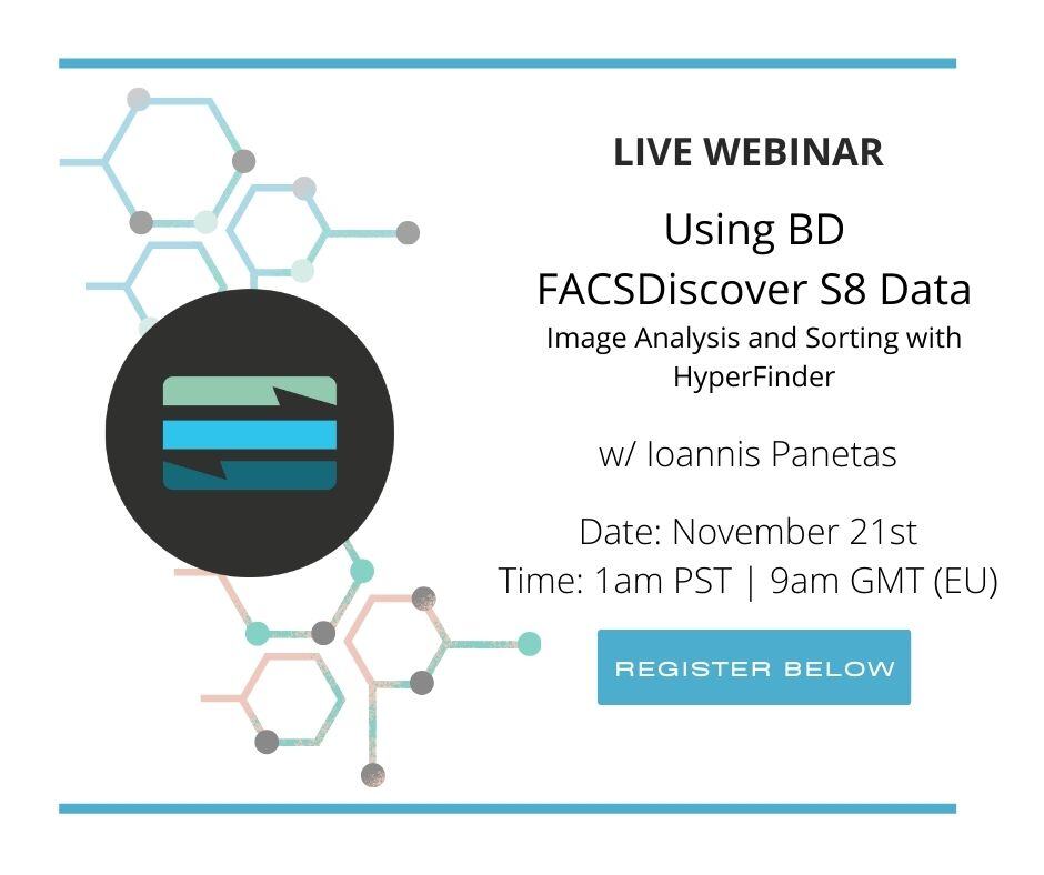 Sign up for our free webinar, Using BD FACSDiscover S8 Data - Image Analysis and Sorting with HyperFinder, Thursday, November 21st at 1am PST | 9am GMT (EU Time Zone)! 
hubs.la/Q02Vv57f0