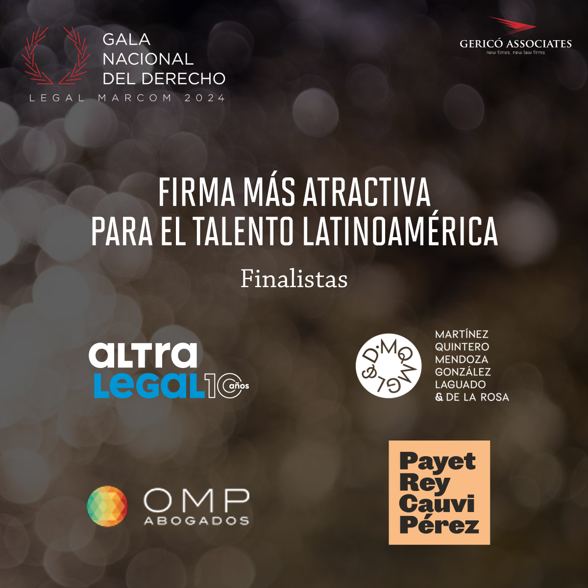 #LegalMarcom2024 📢 ¡El jurado ya ha deliberado! 💥 Presentamos a los finalistas de la categoría: Firma más atractiva para el talento - Latinoamérica. 

Adquiere tus entradas en legalmarcom.com/entradas/ o escríbenos a  info@legalmarcom.com    

¡Nos vemos pronto!