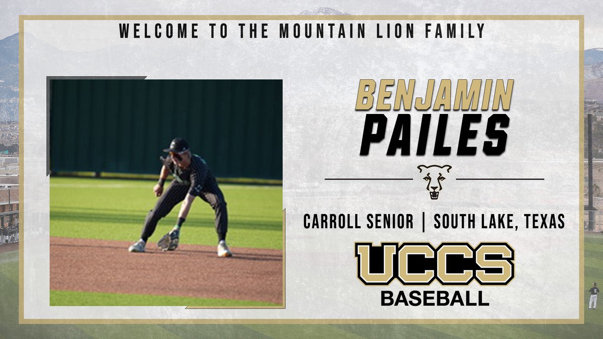 Welcome to the <a href="/UCCSBaseball/">UCCS Baseball</a> Mountain Lion Family, <a href="/ben_pailes/">Benjamin Pailes</a>!

Benjamin Pailes (Carroll Senior / South Lake, Texas)

#GoMountainLions #SigningDay