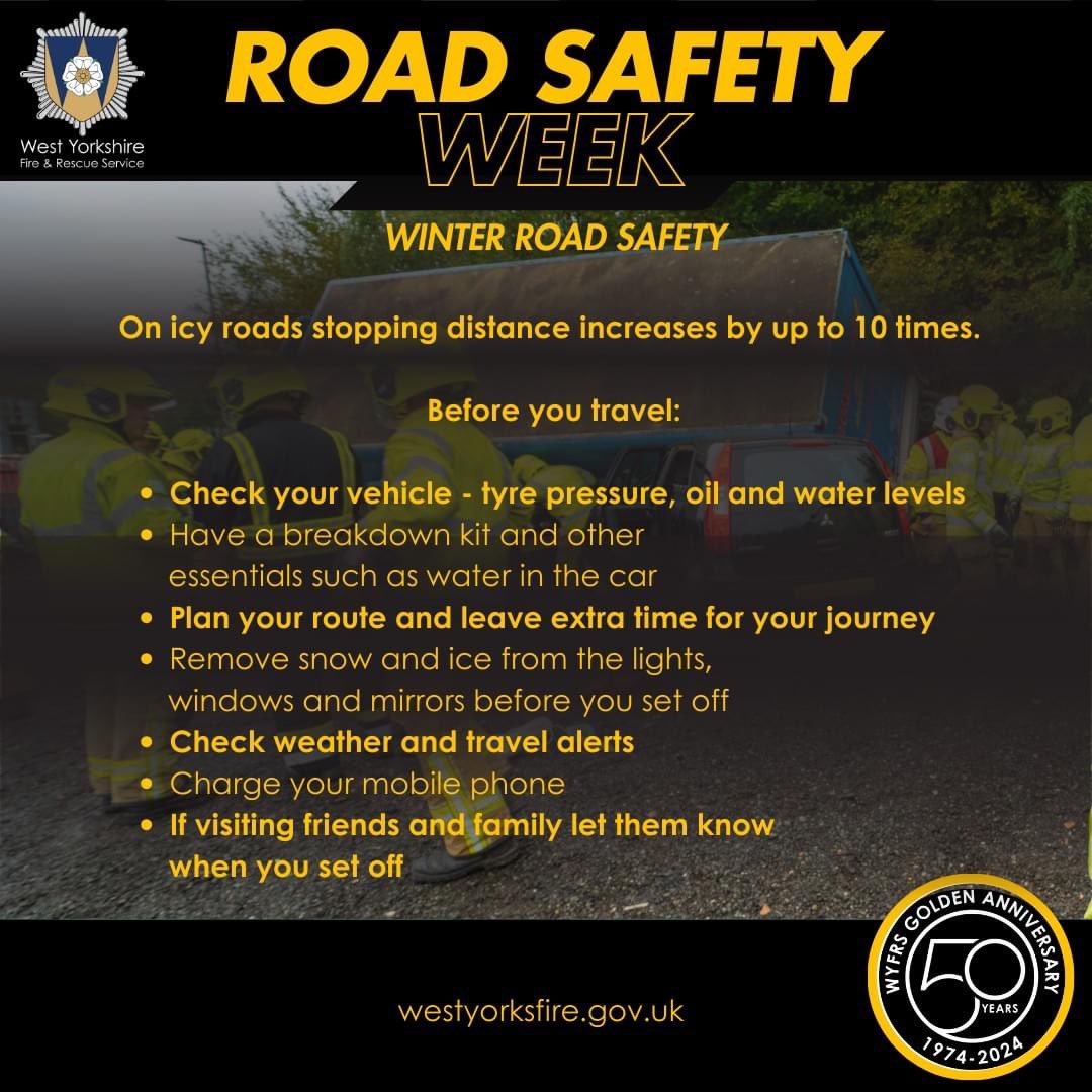 🚒 We’re supporting #RoadSafetyWeek at #WYFRS, raising awareness of the devastating impact of road incidents + the steps we can take to prevent them.

🥶 With wintry weather expected tonight + into tomorrow, stay safe with these winter road safety tips ⬇️

#WYFRS50 #RoadSafety