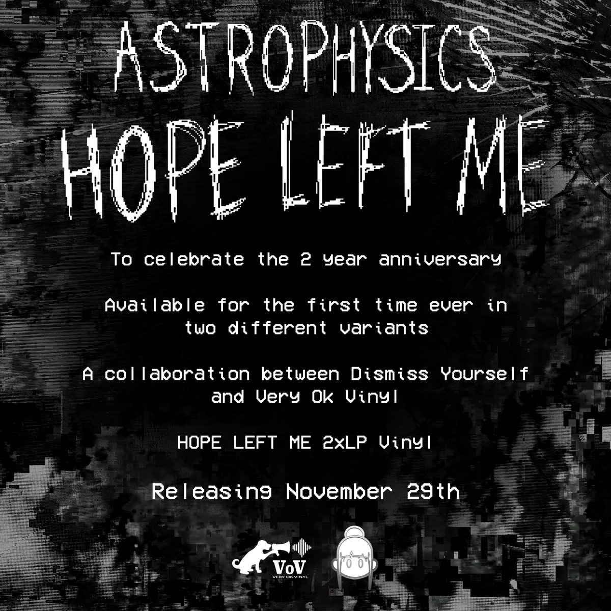 Stay tuned for the vinyl of HOPE LEFT ME!