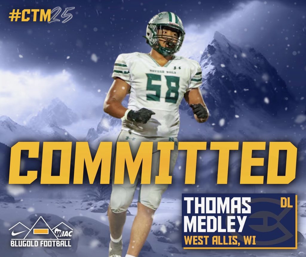Thomas Medley (@thomasmedley52) on Twitter photo I am beyond excited to announce my commitment to <a href="/UWECFootball/">Blugold Football</a>‼️ I want to thank my family, coaches, and friends for everything they have done. Let’s Climb🔵🟡
<a href="/CoachLangStrong/">Ricky Lang</a> <a href="/CoachGrayvold/">Brady Grayvold</a> <a href="/CoachE_Blugolds/">Rob Erickson</a> I am beyond excited to announce my commitment to <a href="/UWECFootball/">Blugold Football</a>‼️ I want to thank my family, coaches, and friends for everything they have done. Let’s Climb🔵🟡
<a href="/CoachLangStrong/">Ricky Lang</a> <a href="/CoachGrayvold/">Brady Grayvold</a> <a href="/CoachE_Blugolds/">Rob Erickson</a>