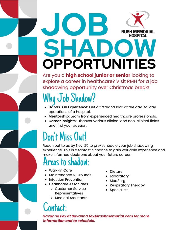 RushMemorial's tweet photo. Are you a high school junior or senior interested in a healthcare career? Join us at RMH for a job shadowing experience! To sign up, contact Savanna Fox at savanna.fox@rushmemorial.com. https://t.co/KFjDxtvfCT