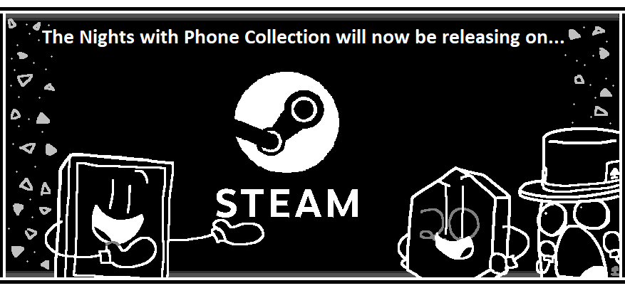 SignalSphereInt's tweet photo. SURPRISE!
The Nights with Phone Collection will no longer act as a FNaF fangame, but as an inspired game!

More details :
https://t.co/SWYWsq32Me https://t.co/3dfLeCbJlZ