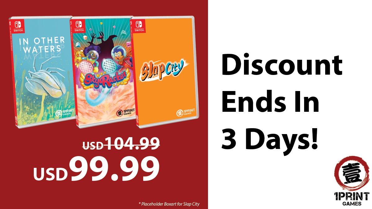 1PrintGames's tweet photo. 🚨 LAST CHANCE 🚨

The 5 dollar discount for #InOtherWaters, #SkyRacket, #SlapCity Triple Set ends in 3 DAYS on December 8. Don't wait!

Pre-order now before the discount ends: https://t.co/IUM9MaV1Z5

#NintendoSwitch https://t.co/hYhzOaLbO2