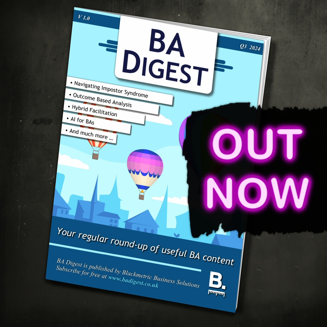 IIBA's tweet photo. Check out this edition of BA Digest, the FREE quarterly open-access magazine from @Blackmetric Business Solutions covering business analysis topics! 

➡️ Download your FREE copy now (no registration required):
https://t.co/ARfdb5f3Cd 

#BusinessAnalysis #BusinessAnalyst #BAdigest https://t.co/WcihNBAINp