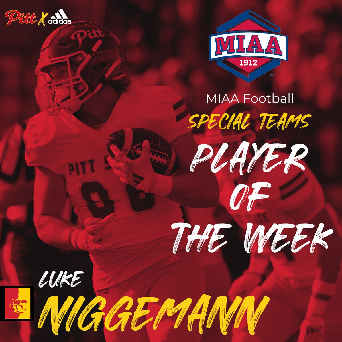🚨PLAYER OF THE WEEK🚨

Pitt State's Luke Niggemann is the MIAA Special Teams Athlete of the Week after a HUGE game against Northwest Missouri 🦍🏈

<a href="/LukeNiggemann/">Luke Niggemann</a>|<a href="/GorillasFB/">Pitt State Football</a>|<a href="/pittstate/">Pittsburg State</a>