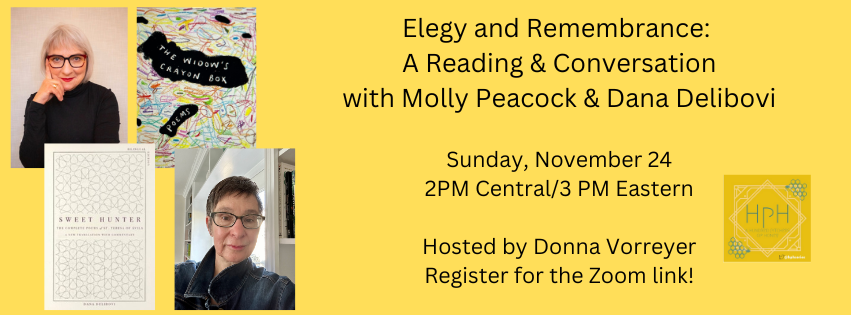 A Hundred Pitchers of Honey (@hphseries) on Twitter photo What do poems about widowhood and the life of a 16th century saint have in common? Register for Sunday's HPH reading with Dana Delibovi & <a href="/MollyPeacock3/">Molly Peacock</a> and find out!
us02web.zoom.us/meeting/regist… What do poems about widowhood and the life of a 16th century saint have in common? Register for Sunday's HPH reading with Dana Delibovi & <a href="/MollyPeacock3/">Molly Peacock</a> and find out!
us02web.zoom.us/meeting/regist…