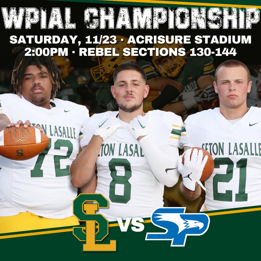 SetonLaSalle's tweet image. Cheer on the Rebels at the WPIAL Championship game this Saturday, November 23rd, 2:00pm, at Acrisure Stadium! Rebel fans will sit in sections 130-144. Tickets are $10 and MUST be purchased online: ticketmaster.com/event/16006157…
#GreenAndGold #LetsGoRebels #BeAChampion #BeARebel