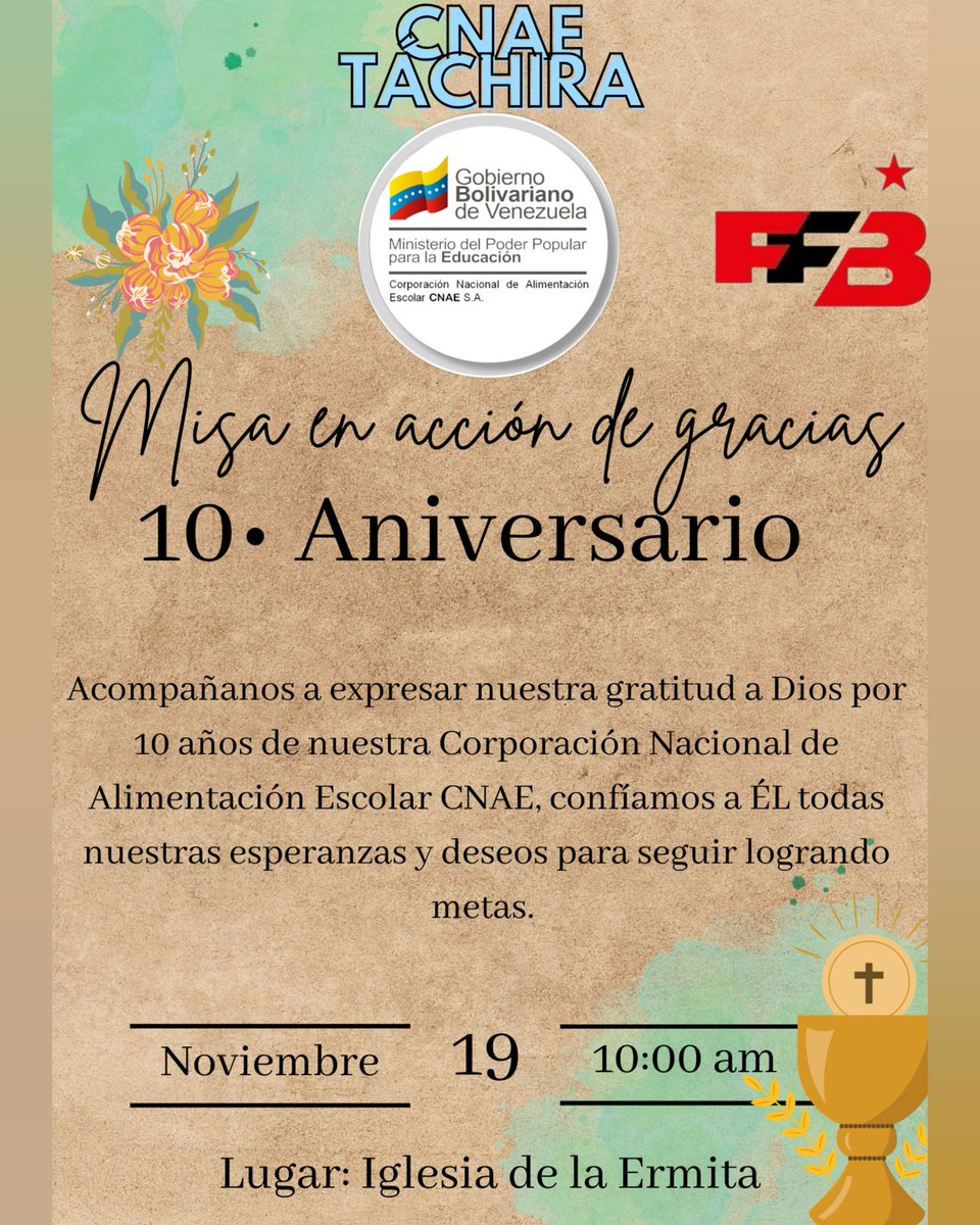 Desde <a href="/cnaetachira/">Cnae_tachira</a> te invitamos a expresar nuestra gratitud a Dios por los 10 años de nuestra Corporación Nacional de Alimentación Escolar (CNAE)🟠🟡🟢🔵 Mañana 19 de noviembre a las 10:00 am, ubicacion Iglesia de la Ermita.
<a href="/HectoRodriguez/">Héctor Rodríguez C.</a> 
<a href="/cnaeoficial/">cnaeoficial</a>
<a href="/CDCETachira/">CDCE Táchira</a>