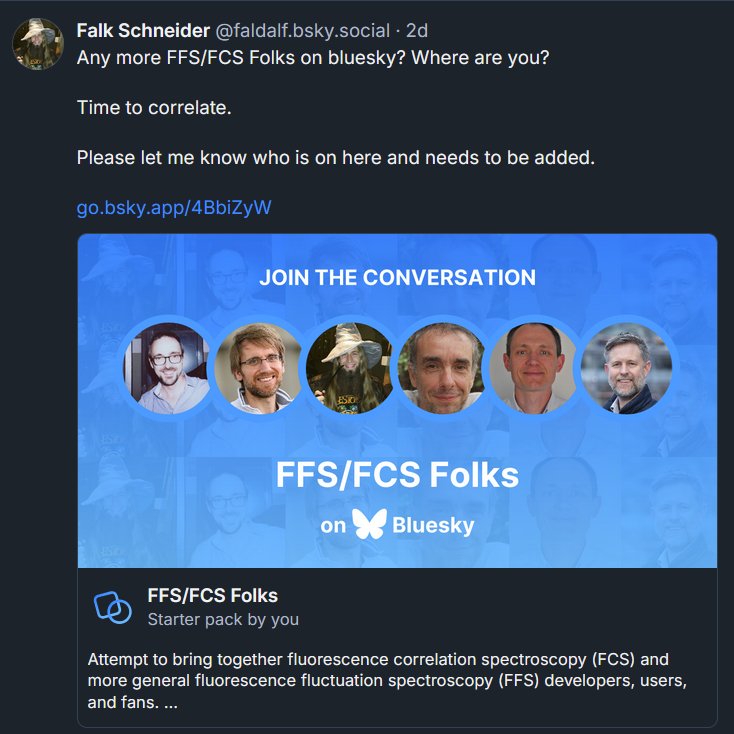 🟦🦋 is taking off! 
Discovered a lot of interesting labs, scientists, and discussions already. 

But...
Where is the FCS/FFS community?

Created a starter pack. Way too few photon-counters 🧐 
Let me know when you're there and want to be added.  
⬇️⬇️⬇️
go.bsky.app/4BbiZyW