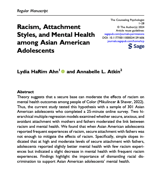 New article with @AtkinAnnabelle examining the associations between parent-adolescent attachment, racism, and mental health among Asian American adolescents! 

journals.sagepub.com/doi/abs/10.117…