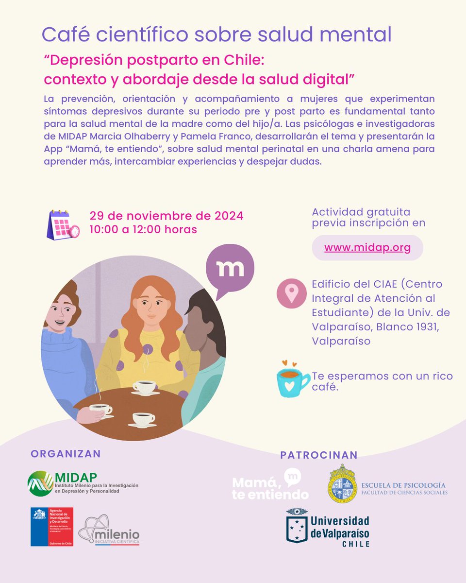 Actividad presencial en Valparaíso | Café científico sobre salud mental. "Depresión postparto en Chile: contexto y abordaje desde la salud digital". Más info e inscripciones aquí: midap.org/participa-en-e…