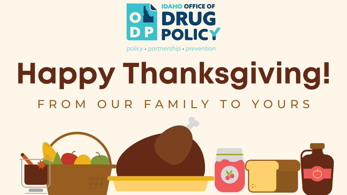 This Thanksgiving, we’re grateful for Idaho’s dedication to preventing substance abuse and building stronger, healthier communities. Together, we’re working toward a brighter future for our youth and families. Stay safe, stay connected, and have a wonderful Thanksgiving holiday!