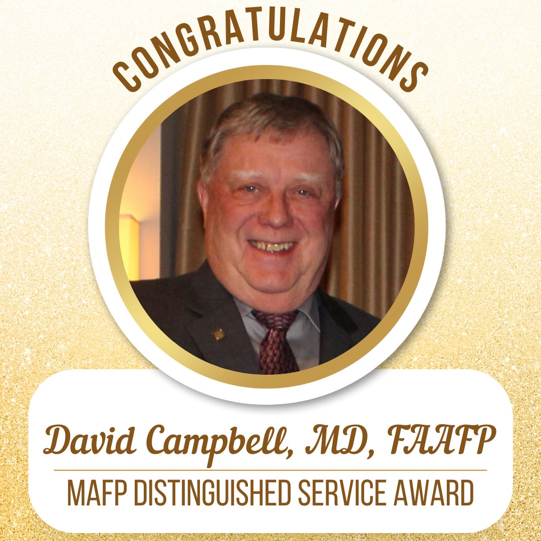 Congratulations to Dr. David Campbell, the 2024 MAFP Distinguished Service Award recipient! Read about Dr. Campbell’s remarkable career and his contributions to the field in the full press release available on our website: mo-afp.org/communications. #MOFamilyDocs #FMrevolution