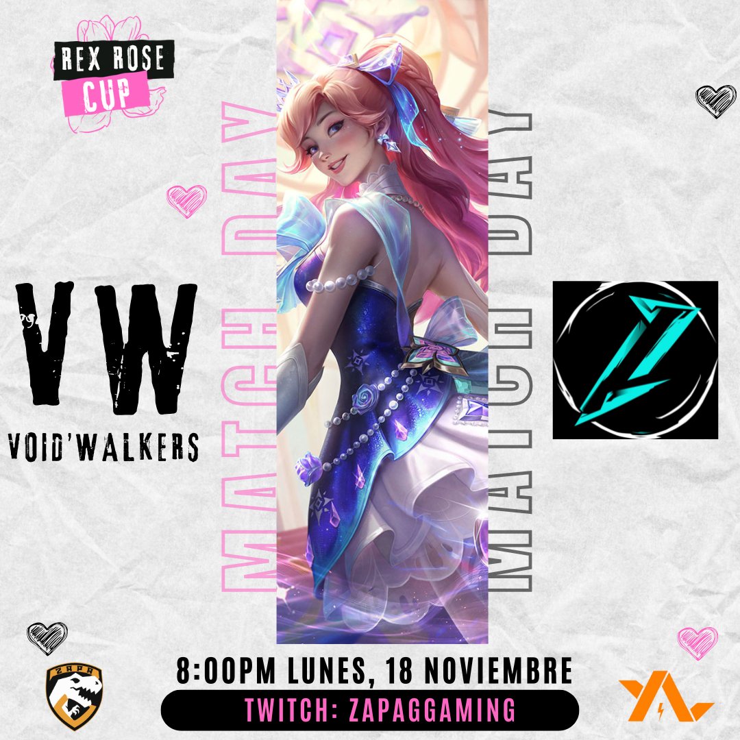 ✨ ¡Llegó la hora de la Semifinal de la REX ROSE CUP!✨

Hoy 8:00 PM (MX)

VOID'WALKERS (antes conocidas como KT Angels) 🆚 7 LIVES.

¿Qué equipo avanza a la final? 

¡No te lo pierdas!

🎥 Sigue la transmisión en vivo en: 
twitch.tv/zapaggaming
 
#WildRift #Semifinal
