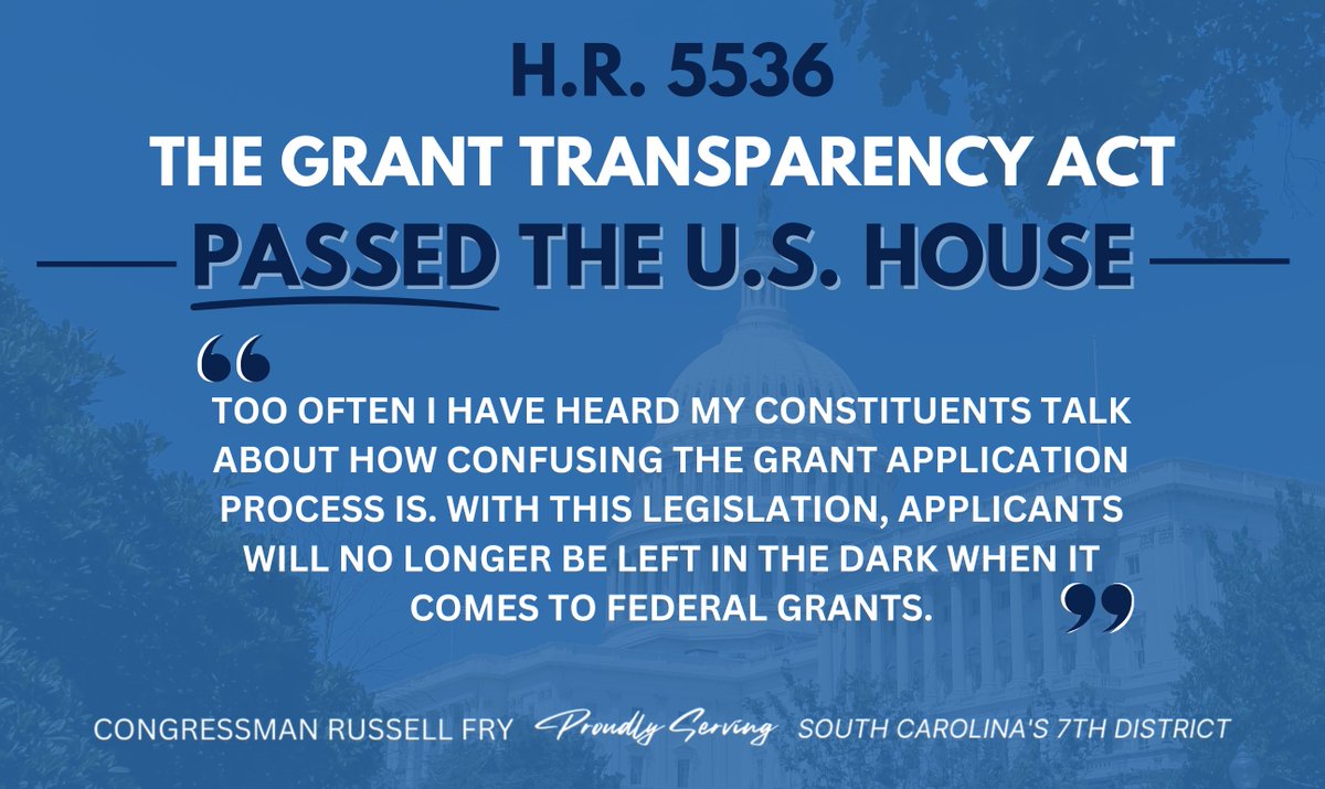 RepRussellFry's tweet photo. Today, I am proud to say my Grant Transparency Act passed the U.S. House!

This bill would require government agencies to provide grant applicants with:
- A description of selection criteria
- Information on scoring methods
- Details of other merit-based evaluations https://t.co/NQTKSFoX2r
