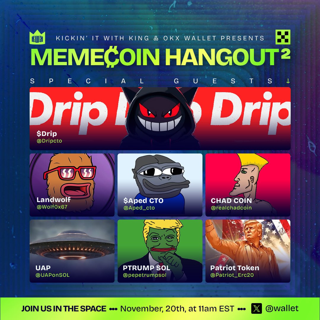 🚨 HUGE SPACE ALERT 🚨  

Brace yourselves for the 2nd episode of Kickin' it with KING at the Memecoin Hangout! 🌟 We're leveling up with OKX and a star-studded lineup of powerhouse speakers to unleash the ultimate memecoin deep dive! 🚀  x.com/i/spaces/1lDxL…