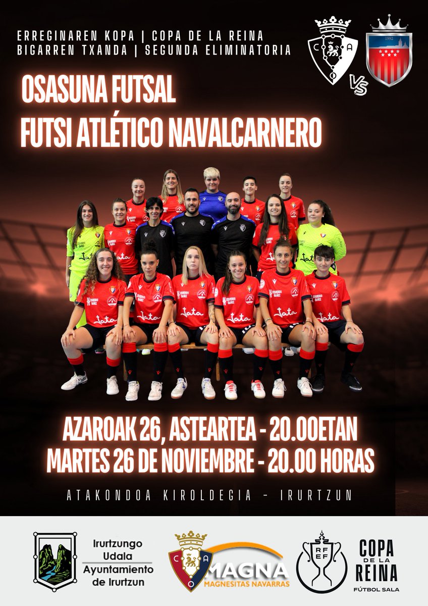 Osasuna_Futsal's tweet photo. 🏆 #CopaDeLaReinaFS

⚽️ #OsasunaFutsal se medirá al @futsi_atletico el martes 26 de noviembre a las 20.00 horas

🏟️ ¡La eliminatoria tendrá lugar en el Pabellón Atakondoa de #Irurtzun!

❤️💚 @CDXOTA https://t.co/1CVUMBgTfU