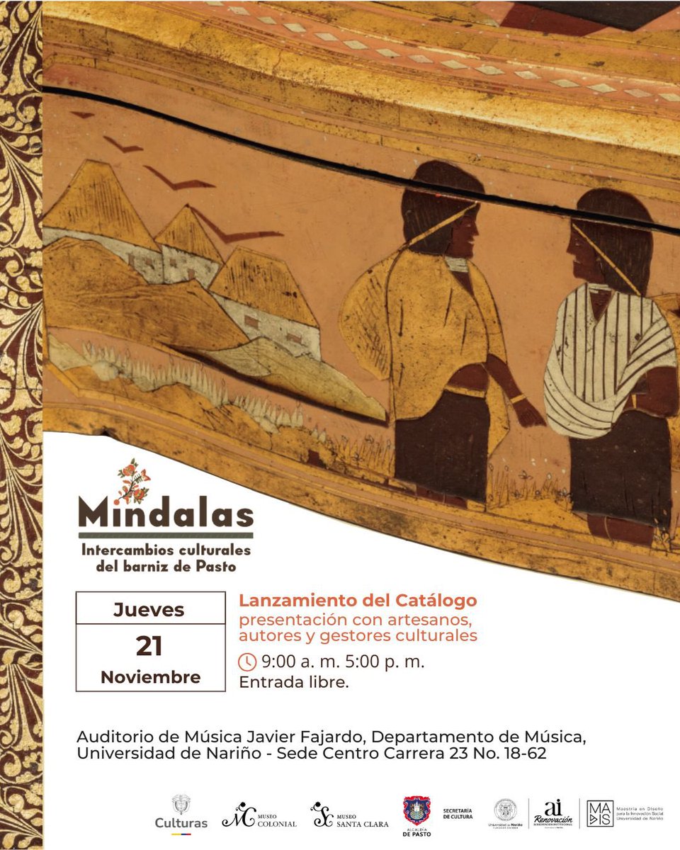 MADIS_UDENAR's tweet photo. 🚨⚠️🚨 ¡AGÉNDATE!🚨⚠️🚨
La MADIS en conjunto con la Secretaria de Cultura de Pasto y el Museo Colonialde Bogotá, invita, al lanzamiento del Catálogo "Mindalas: intercambios culturales del barniz de Pasto" este *jueves 21 de noviembre de 9:00 am a 5:00 pm
¡Los Esperamos! https://t.co/UXz9jBDCSg