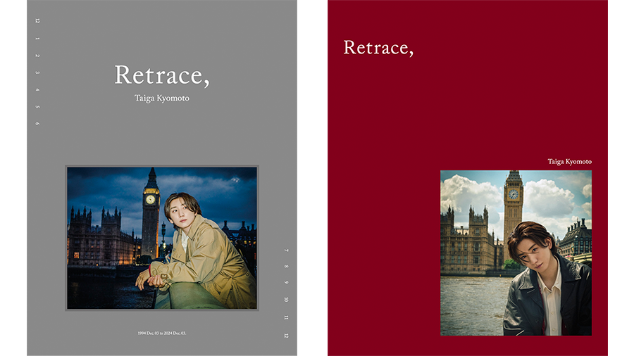 京本大我 写真集 Retrace ◤ ◥|| 京本大我 写真集 発売決定 「Retrace,」 2024年12月3日(火