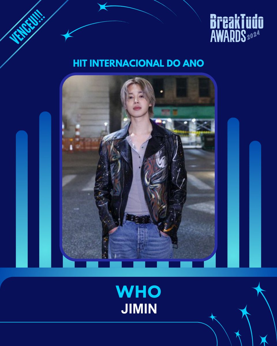JiminGlobal's tweet photo. "Who" wins International Hit of the Year at Brazil's #BreakTudoAwards 2024! 🇧🇷

Congratulations, Jimin! 👏 https://t.co/OtlVElSfUW