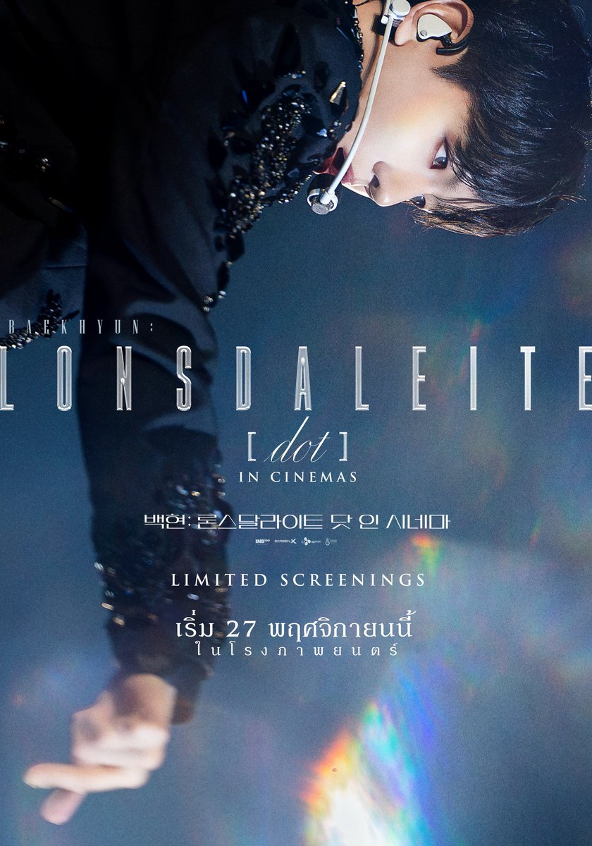 popconth's tweet photo. 🔴 ฟรินต่อเนื่อง ฉายแสงฯ เพิ่มรอบ Baekhyun: Lonsdaleite [dot] In Cinemas 

#Baekhyun #백현 #LonsdaleiteDot #BaekhyunLonsdaleite #BaekhyunLonsdaleiteInCinemas #LimitedScreenings 
-------------------------------------------------------

กลับมาตามเรียกร้อง ฉายแสง แอด.เวนเจอร์ เอาใจแฟนคลับ EXO-L เตรียมเสียงกรี๊ดและเอลี่บงไว้ให้พร้อม ทัวร์เอเชียเดี่ยวครั้งแรกในรอบ 12 ปี ของ พยอน แบคฮยอน (Byun Baekhyun) หรือ แบคฮยอน (BAEKHYUN) สมาชิกจากวงบอยแบนด์ระดับโลกอย่าง EXO ใน Baekhyun: Lonsdaleite [dot] In Cinemas

❣️วันเสาร์ที่ 30 พฤศจิกายน 2567
⏰รอบเวลา 14.00 น. ณ เอส เอฟ เวิลด์ ซีเนม่า เซ็นทรัลเวิลด์
⏰รอบเวลา 14.00 น. ณ เมเจอร์ ซีนีเพล็กซ์ สุขุมวิท

❣️วันอาทิตย์ที่ 1 ธันวาคม 2567
⏰รอบเวลา 14.00 น. ณ เอส เอฟ เอ็กซ์ ซีเนม่า เซ็นทรัล ลาดพร้าว
⏰รอบเวลา 14.00 น. พารากอน ซีนีเพล็กซ์ สยามพารากอน

🎁 พร้อมรับของพรีเมียมจากภาพยนตร์ : Ticket + Postcard และ Photocard ลิขสิทธิ์แท้!

🎫เปิดจำหน่ายบัตรวันศุกร์ที่ 22 พฤศจิกายน 2567 เวลา 12.00 น. เป็นต้นไป หรือจนกว่าบัตรจะหมด ที่เว็บไซต์ของโรงภาพยนตร์ https://t.co/YGZTOKDMvG และ แอปพลิเคชัน SF Cinema และ https://t.co/0eaUspkHPu ช่องทางเดียวเท่านั้น

💸 ทุกที่นั่งราคาเดียว 500 บาท (จำกัดเพียง 200 ที่นั่งต่อสาขา)

หมายเหตุ *เงื่อนไขเป็นไปตามที่บริษัทฯกำหนด

มาร่วมเป็นส่วนหนึ่งในความทรงจำดี ๆ กับ Baekhyun: Lonsdaleite [dot] In Cinemas เริ่ม 27 พฤศจิกายนนี้ ในโรงภาพยนตร์เท่านั้น