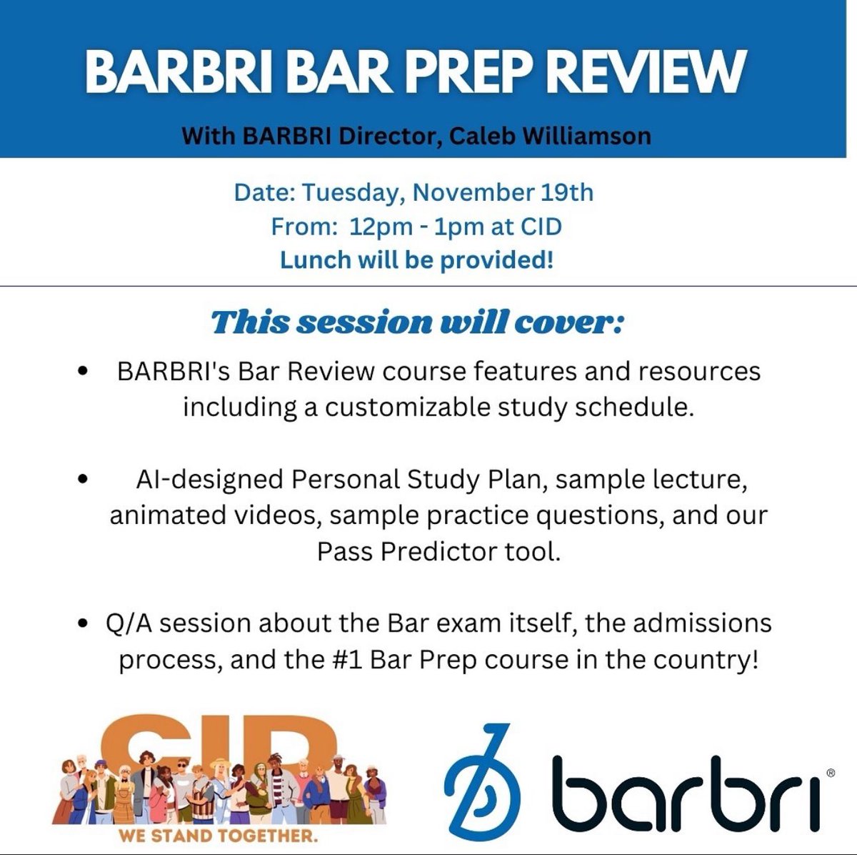 Join BARBRI Director, Caleb Williamson, on Tuesday November 19th at 12:15pm in the CID for a BARBRI Bar Prep Preview (with free food)!