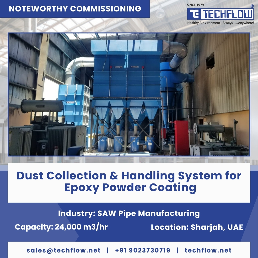 techflownet's tweet image. TECHFLOW successfully commissioned a Dust Collection &amp;amp; Handling System for Epoxy Powder Coating (24,000 m³/hr) at a SAW Pipe Manufacturing unit in Sharjah, UAE. Learn more: shorturl.at/aFP7R
sales@techflow.net | +91 9023730719

#DustCollectionSystem #EpoxyPowderCoating
