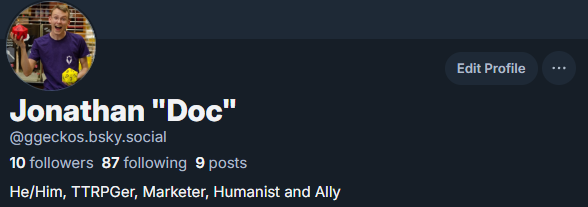 ttrpgjon's tweet photo. Hey Folks. As many are doing, I'm slowly integrating more with the Blue app and leaving this site over time.

You can find me at "GGeckos" over there. Feel free to check it out. https://t.co/wKxEZuRgbx