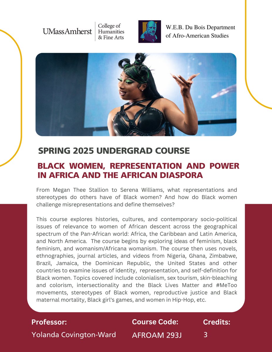 Spring 2025 undergrad class!

AFROAM 293J. Black Women, Representation and Power in Africa and the African Diaspora, 3 credits

Professor Covington-Ward
TuTh 1:00-2:15 pm