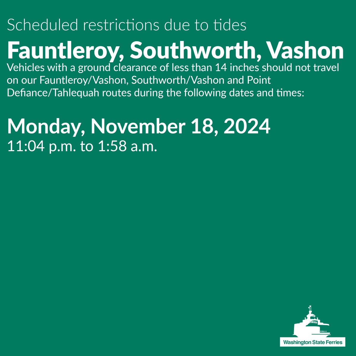 wsferries's tweet photo. Scheduled tide restrictions on our #Fauntleroy/#Vashon, #Southworth/Vashon, and #PointDefiance/#Talequah routes starting tonight! These will only affect the last few sailings of the evening. More: https://t.co/pYE2bG4nv0 https://t.co/tPT4wGwIF7