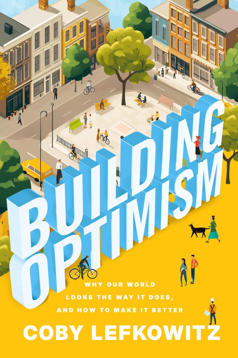 Very exciting news to share!! My new (and first!) book, Building Optimism, is out now!

The book is an exploration of why our cities and towns look the way they do, and how to make them more beautiful, walkable, healthy, genial, affordable, dynamic and generally more desirable.