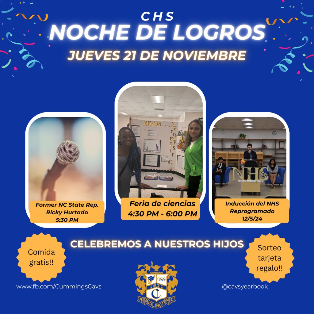 Join us for our CHS Achievement Night on Thursday, November 21st.  We will host our science fair and highlight our invited guest speaker, Rep. Ricky Hurtado, former NC State Representative.  Food will be provided from East Coast Wings, and we will have a gift card giveaway!