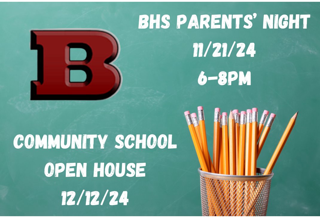 Parents &amp; Guardians 🗣️ 

BHS Parents' Night: Thursday, 11/21 from 6-8pm.   🐝

Community School Open House: Thursday 12/12.  PK-8 only will have an abbreviated day that day. Be on the lookout for more information from your child's school. 🏫

We hope to see you there!