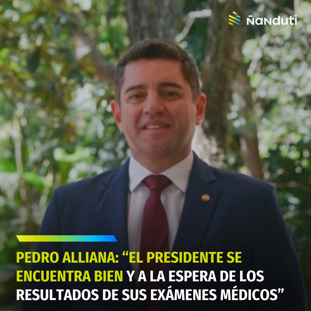 nanduti's tweet image. Estado de Salud de Santiago Peña: "Se encuentra bien y a la espera de los resultados de sus exámenes médicos", afirma Alliana

▪️El vicepresidente de la República, Pedro Alliana se pronunció sobre el estado de salud del presidente Santiago Peña, quien tuvo que abandonar la cumbre…