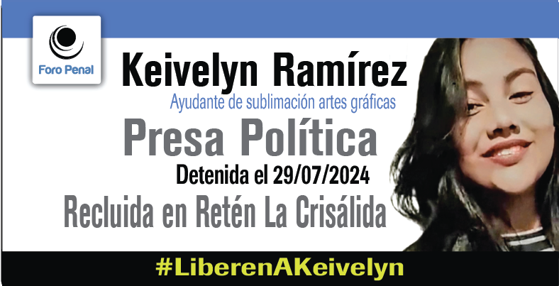 Keivelyn de Nazareth Ramírez Seijas, Presa Política, 25 años, trabaja como ayudante de sublimación en empresa de soluciones gráficas y disfruta maquillando en su tiempo libre. Es conocida por su personalidad  tranquila, amable y su disposición para ayudar a los demás.

El  29 de