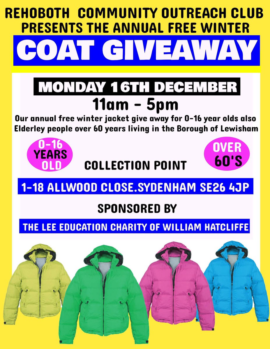 Rehoboth Community Outreach Club - Charity (@rehobothclub) on Twitter photo FREE WINTER JACKETS for children 0 - 16 yrs and elderly over 60’s living in London Borough of Lewisham.
Massive Shout-Out to The Lee Education Charity of William Hatcliffe <a href="/HatcliffeLee/">The Lee Charity of William Hatcliffe</a> for funding our warm winter jacket project 👏👏 #lewisham
<a href="/LewishamCouncil/">Lewisham Council</a> <a href="/LDNcommcentres/">Alys Exley-Smith</a> FREE WINTER JACKETS for children 0 - 16 yrs and elderly over 60’s living in London Borough of Lewisham.
Massive Shout-Out to The Lee Education Charity of William Hatcliffe <a href="/HatcliffeLee/">The Lee Charity of William Hatcliffe</a> for funding our warm winter jacket project 👏👏 #lewisham
<a href="/LewishamCouncil/">Lewisham Council</a> <a href="/LDNcommcentres/">Alys Exley-Smith</a>